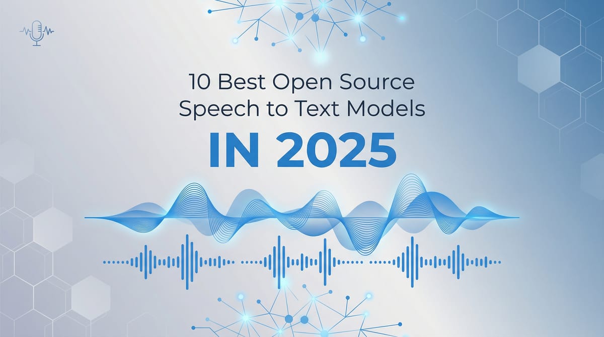 10 Best Open Source Speech to Text Models in 2026